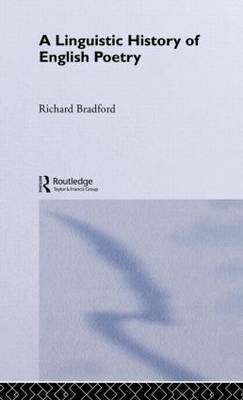 A Linguistic History of English Poetry by Richard Bradford image
