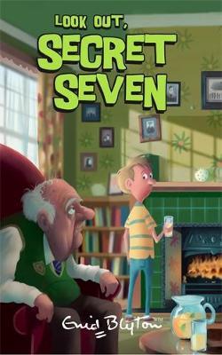 Look Out Secret Seven by Enid Blyton image