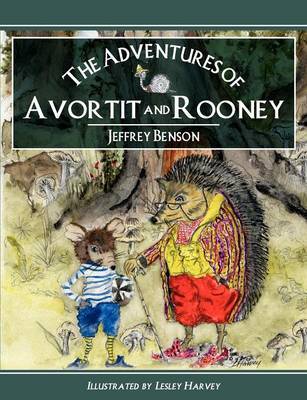 The Adventures of Avortit and Rooney by Jeffrey Benson image