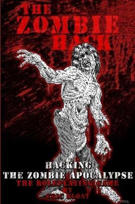 The Zombie Hack (Bloody Mcdevitt Cover) Perfect Bound by Eric Bloat image