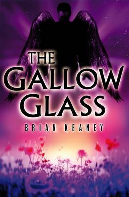 The Gallow Glass by Brian Keaney image