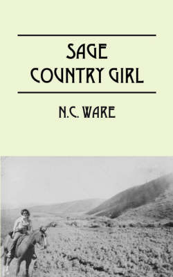 Sage Country Girl on Paperback by N.C. Ware