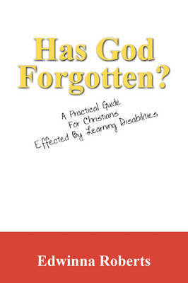 Has God Forgotten? by Edwinna Roberts image
