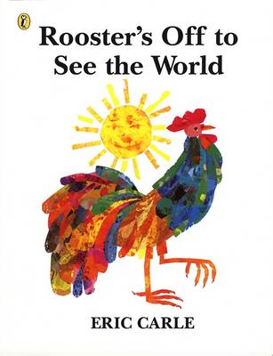 Rooster's Off to See the World by Eric Carle image