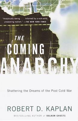 The Coming Anarchy by Robert D Kaplan image