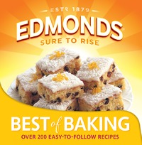 Edmonds: Best of Baking by Goodman Fielder