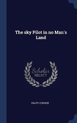 The Sky Pilot in No Man's Land image