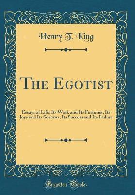 The Egotist by Henry T King image