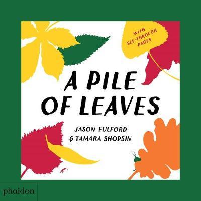 A Pile of Leaves by Jason Fulford image