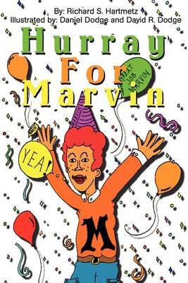 Hurray for Marvin by Richard S Hartmetz image