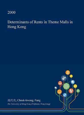 Determinants of Rents in Theme Malls in Hong Kong by Cheuk-Kwong Fung image