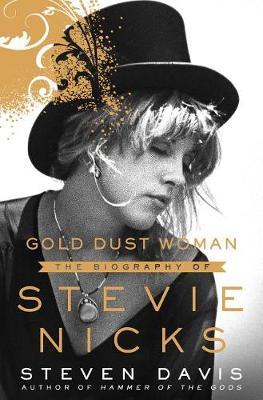 Gold Dust Woman on Hardback by Stephen Davis