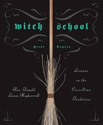 Witch School First Degree by Donald Lewis-Highcorrell image