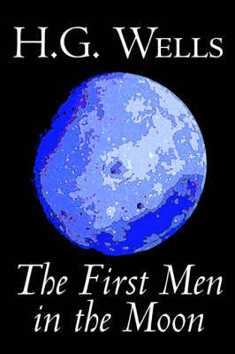 The First Men in the Moon by H.G.Wells image