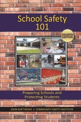 School Safety 101 by John Matthews image