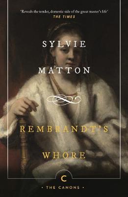 Rembrandt's Whore by Sylvie Matton image