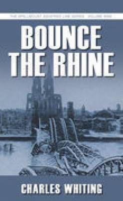 Bounce the Rhine by Charles Whiting image