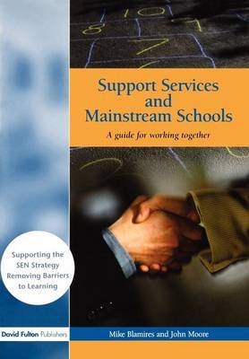 Support Services and Mainstream Schools by Mike Blamires image