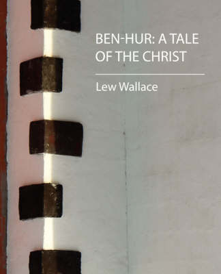 A Tale of the Christ by Wallace Lew Wallace image