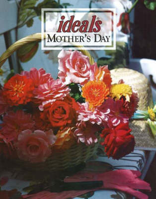 Ideals Mother's Day on Hardback by Julie K. Hogan