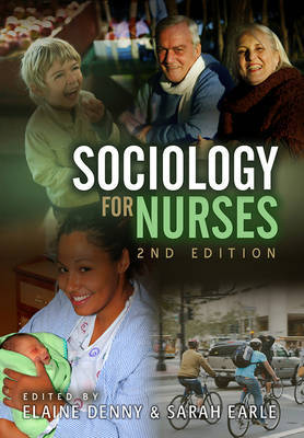 Sociology for Nurses by Elaine Denny image