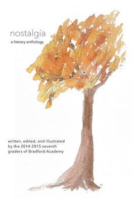 Nostalgia: A Literary Anthology by Bradford Academy image