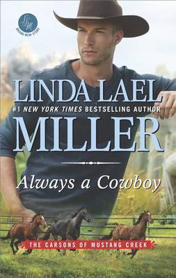 Always a Cowboy by Linda Lael Miller image