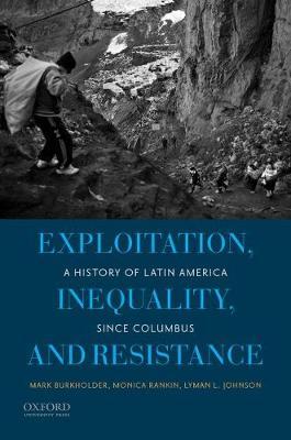 Exploitation, Inequality, and Resistance by Mark A. Burkholder image