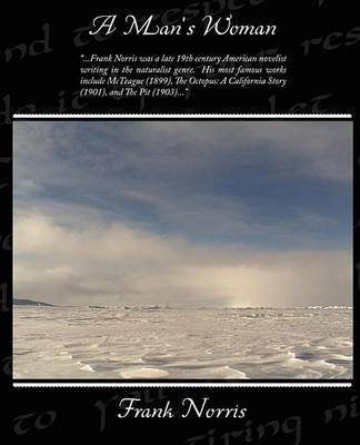 A Man's Woman by Frank Norris image