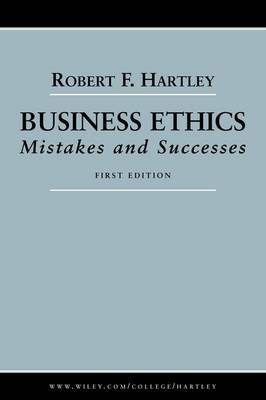 Business Ethics by Robert F. Hartley image