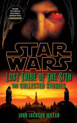 Star Wars Lost Tribe of the Sith: The Collected Stories image