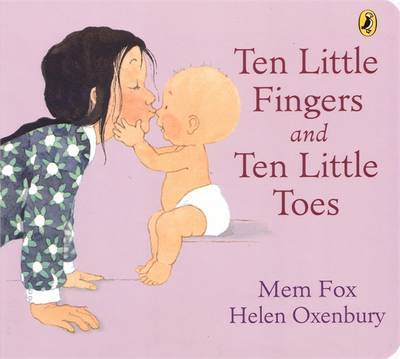 Ten Little Fingers and Ten Little Toes by Mem Fox image