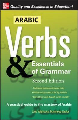 Arabic Verbs & Essentials of Grammar, 2E by Jane Wightwick image