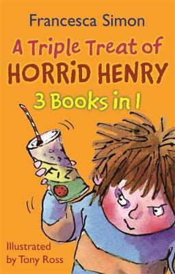 A Triple Treat of Horrid Henry by Francesca Simon image