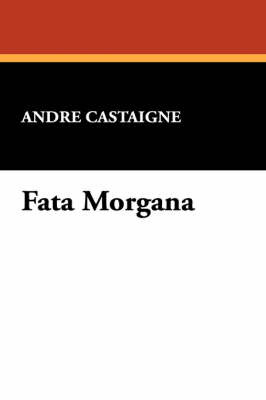 Fata Morgana by Andre Castaigne