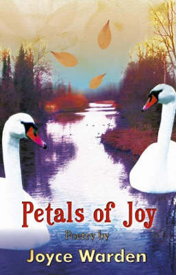 Petals of Joy by Joyce Warden image