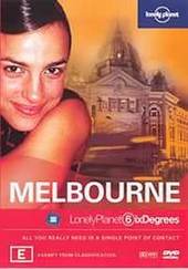Lonely Planet Six Degrees: Melbourne on DVD Lonely Planet Six Degrees: Melbourne on DVD