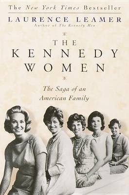 The Kennedy Women by Laurence Leamer image