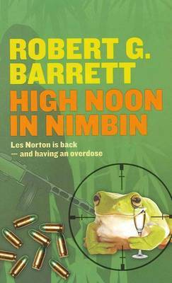 High Noon in Nimbin by Robert G. Barrett image
