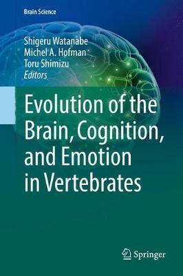 Evolution of the Brain, Cognition, and Emotion in Vertebrates image