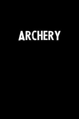 Archery by Unik Publishing