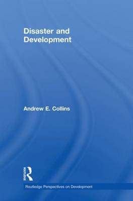 Disaster and Development by Andrew E Collins image
