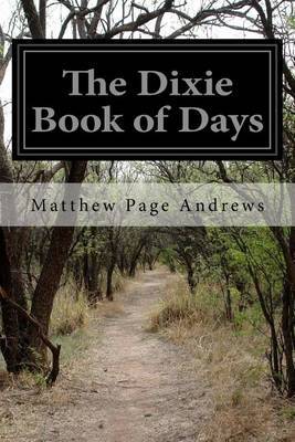 The Dixie Book of Days by Matthew Page Andrews image