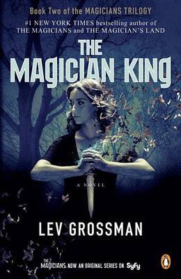 The Magician King by Lev Grossman image