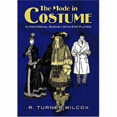 The Mode in Costume by R.Turner Wilcox image