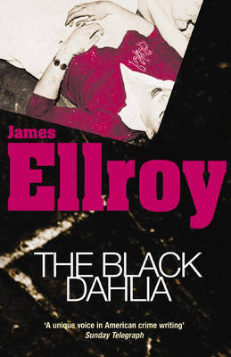 The Black Dahlia by James Ellroy image