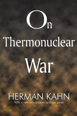 On Thermonuclear War by Herman Kahn