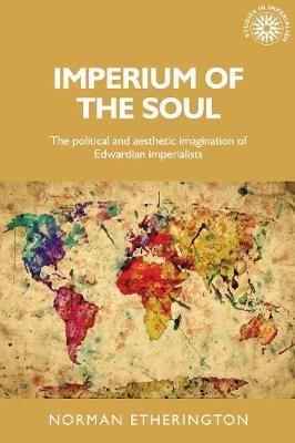 Imperium of the Soul by Norman Etherington image