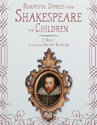 Beautiful Stories from Shakespeare for Children by E Nesbit image