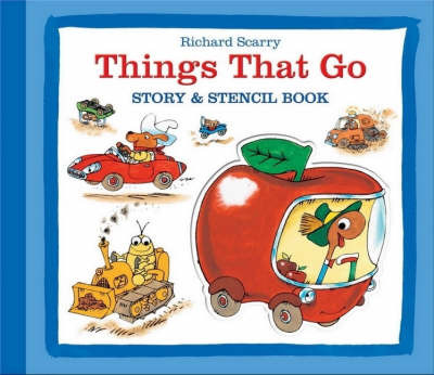 Things That Go Stencil Book by Richard Scarry image